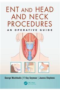 Ent and Head and Neck Procedures