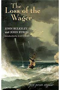The Loss of the Wager