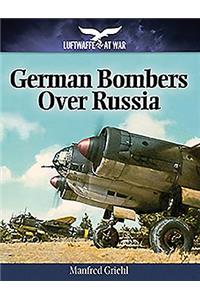 German Bombers Over Russia