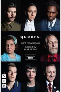 Queers: Eight Monologues