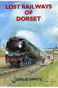 Lost Railways of Dorset