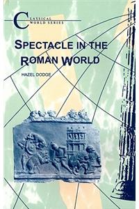 Spectacle in the Roman World