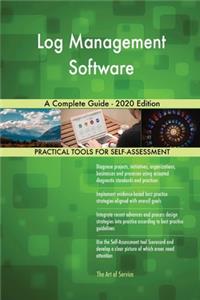 Log Management Software A Complete Guide - 2020 Edition