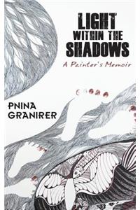 Light Within The Shadows
