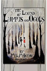 The Legend of Lumpus and Ogols