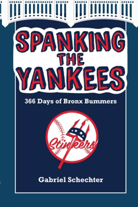 Spanking the Yankees
