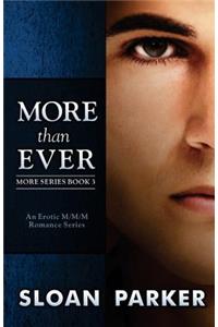 More Than Ever (More Book 3)