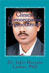 Clinical Homoeopathic Organotherapy