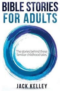 Bible Stories For Adults