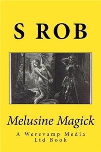 Melusine Magick