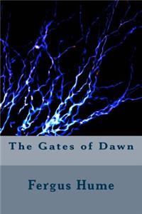 The Gates of Dawn