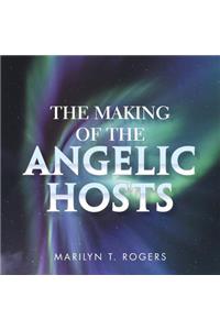 Making of the Angelic Hosts
