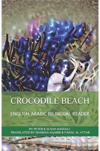 Crocodile Beach English-Arabic Bilingual Reader