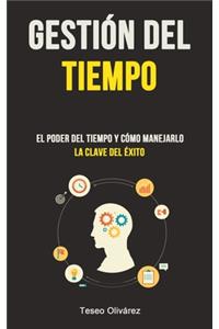 Gestión Del Tiempo