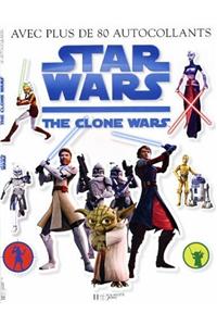 Le Livre Autocollants Star Wars the Clone Wars