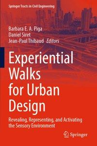 Experiential Walks for Urban Design