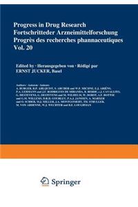 Progress in Drug Research/Fortschritte Der Arzneimittelforschung/Progrés Des Recherches Pharmaceutiques