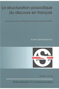 La Structuration Prosodique Du Discours En Francais