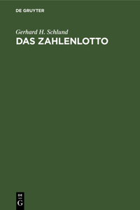 Das Zahlenlotto