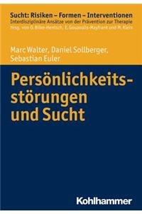 Personlichkeitsstorung Und Sucht