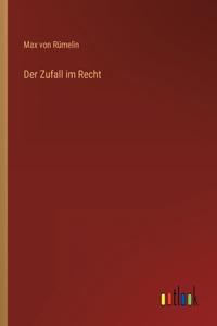 Zufall im Recht