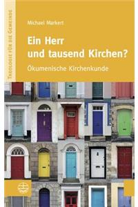 Ein Herr Und Tausend Kirchen?