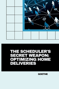 Scheduler's Secret Weapon