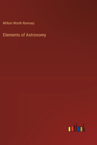 Elements of Astronomy