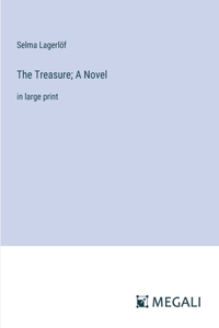 The Treasure; A Novel