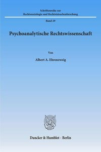 Psychoanalytische Rechtswissenschaft