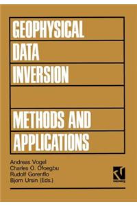 Geophysical Data Inversion Methods and Applications