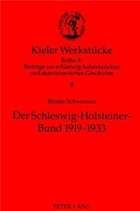 Der Schleswig-Holsteiner-Bund 1919-1933