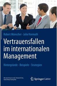 Vertrauensfallen Im Internationalen Management