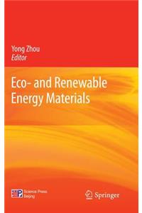 Eco- And Renewable Energy Materials