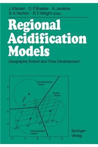 Regional Acidification Models