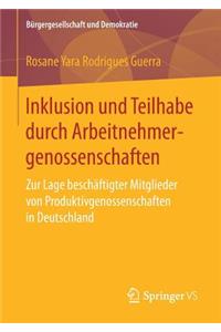 Inklusion Und Teilhabe Durch Arbeitnehmergenossenschaften
