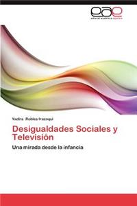 Desigualdades Sociales y Television