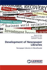 Development of Newspaper Libraries