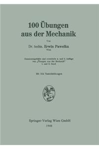 100 Übungen aus der Mechanik
