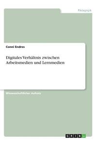 Digitales Verhältnis zwischen Arbeitsmedien und Lernmedien