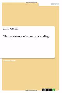 The importance of security in lending