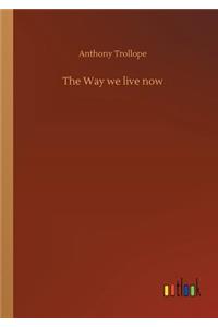 Way we live now