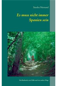 Es muss nicht immer Spanien sein