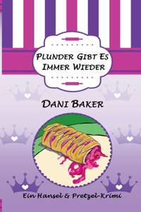 Plunder gibt es immer wieder