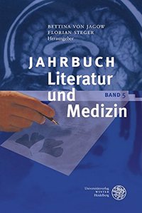 Jahrbuch Literatur Und Medizin