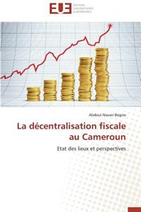 Décentralisation Fiscale Au Cameroun