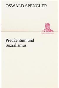 Preussentum Und Sozialismus