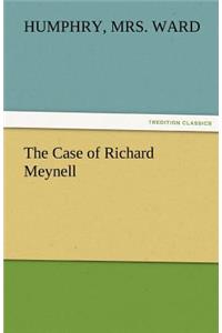 The Case of Richard Meynell