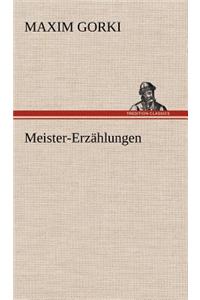 Meister-Erzahlungen