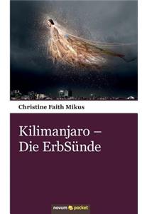 Kilimanjaro - Die ErbSünde
